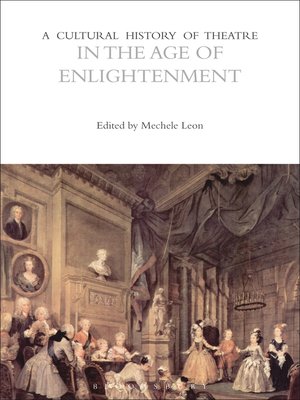 cover image of A Cultural History of Theatre in the Age of Enlightenment